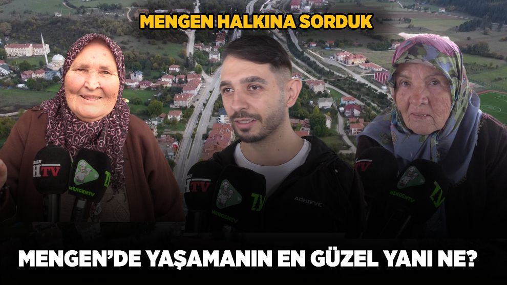 Mengen TV, Vatandaşa Sordu: "Mengen'de Yaşamanın En Güzel Yanı Ne?"