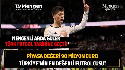 MENGENLİ ARDA GÜLER TÜRK FUTBOL TARİHİNE GEÇTİ!   PIYASA DEĞERİ 90 MİLYON EURO – TÜRKİYE'NİN EN DEĞERLİ FUTBOLCUSU!